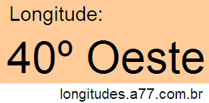 Longitude 40º Oeste