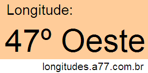 Longitude 47º Oeste