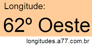 Longitude 62º Oeste